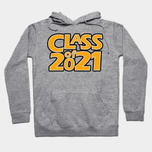 Grad Class of 2021 Hoodie